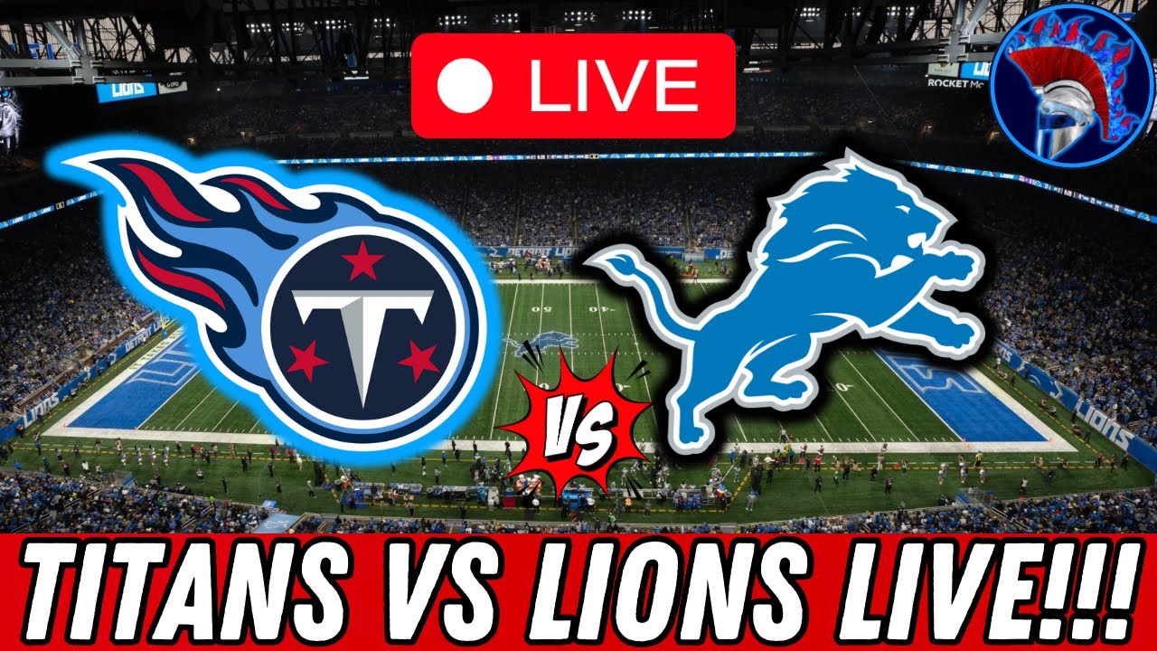 Tennessee Titans vs Detroit Lions Week 8 LIVE Play By Play and Reaction Watch Party LIVESTREAM.