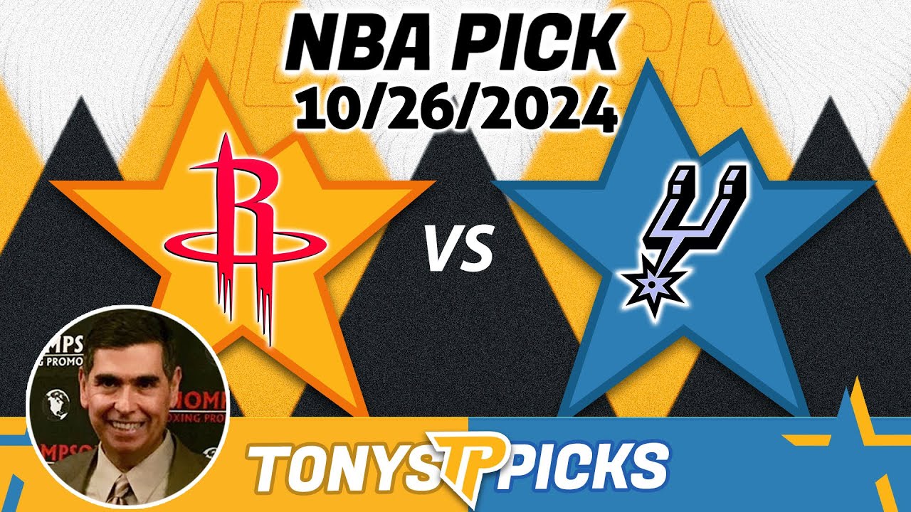 Houston Rockets vs. San Antonio Spurs Pick 10/26/24 NBA Predictions