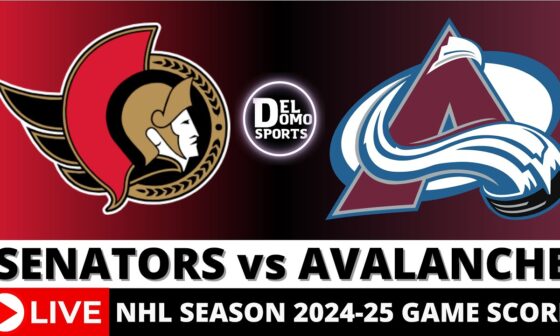 OTTAWA SENATORS VS COLORADO AVALANCHE LIVE 🏒 NHL Game Score Radio Play-by-Play - OCT 27, 2024