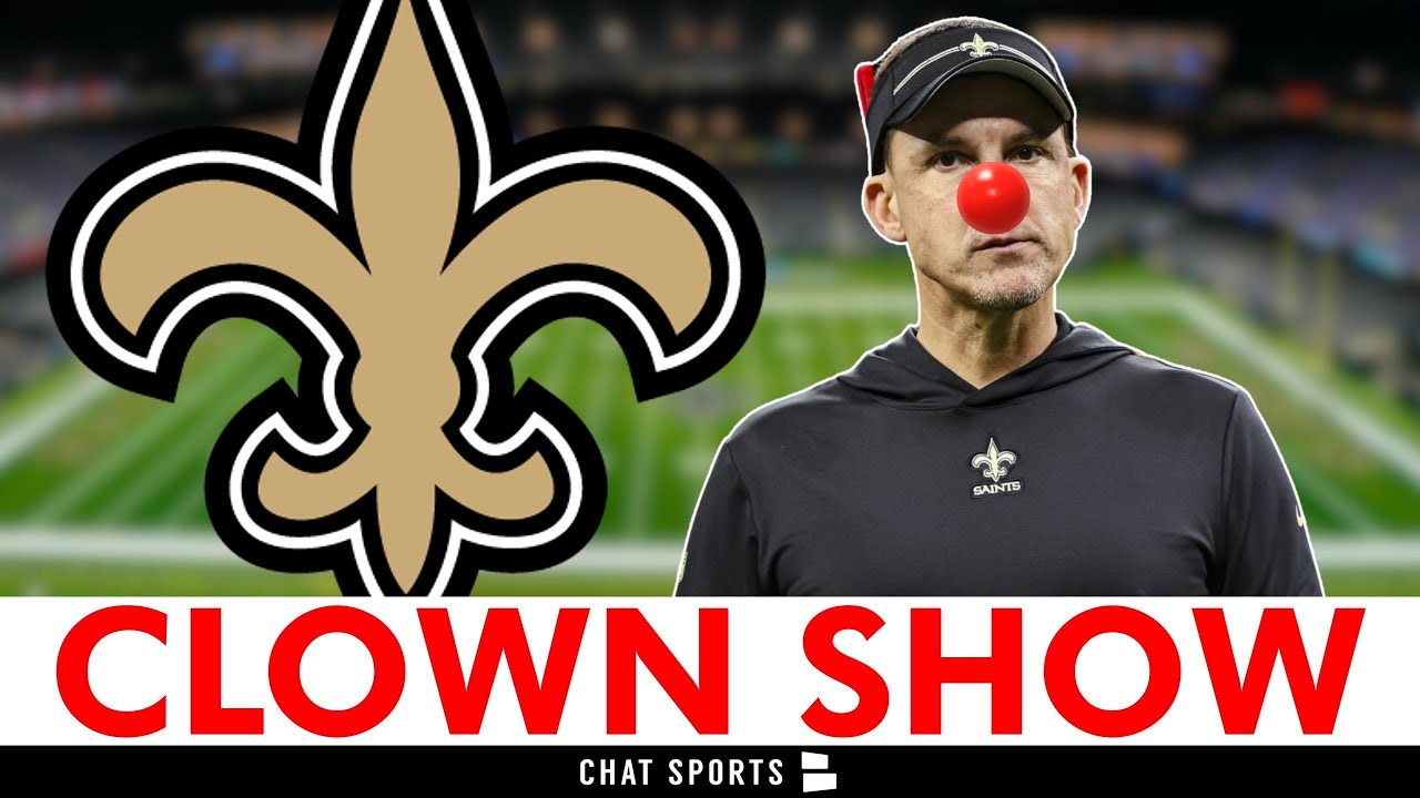 New Orleans Saints Are A CLOWN SHOW!