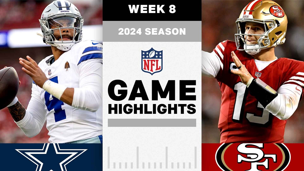 Dallas Cowboys vs. San Francisco 49ers Game Highlights | NFL 2024 Season Week 8