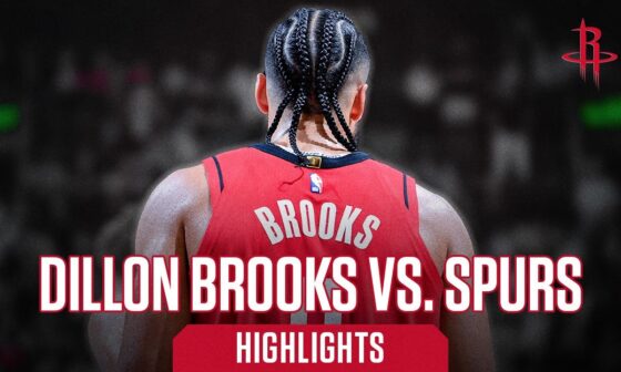 Highlights: Dillon Brooks 16 Points vs. San Antonio Spurs 10/26/24 l Houston Rockets