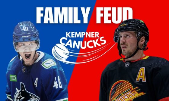 Canucks Family Feud! Pettersson vs JT Miller...