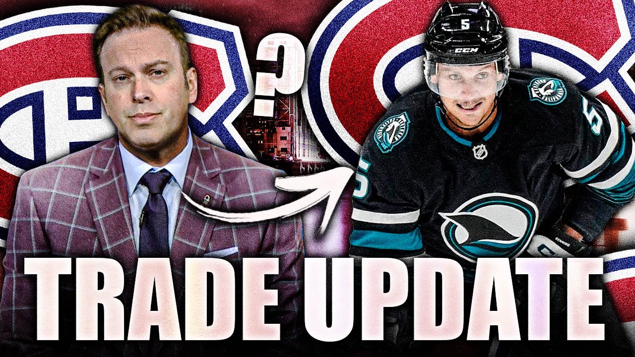 ELLIOTTE FRIEDMAN GIVES HABS TRADE UPDATE: MONTREAL CANADIENS TARGETING SAN JOSE SHARKS D-MAN?