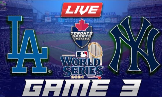 Los Angeles Dodgers vs New York Yankees World Series Game 3 LIVE Stream Game Audio | MLB Cast & Chat