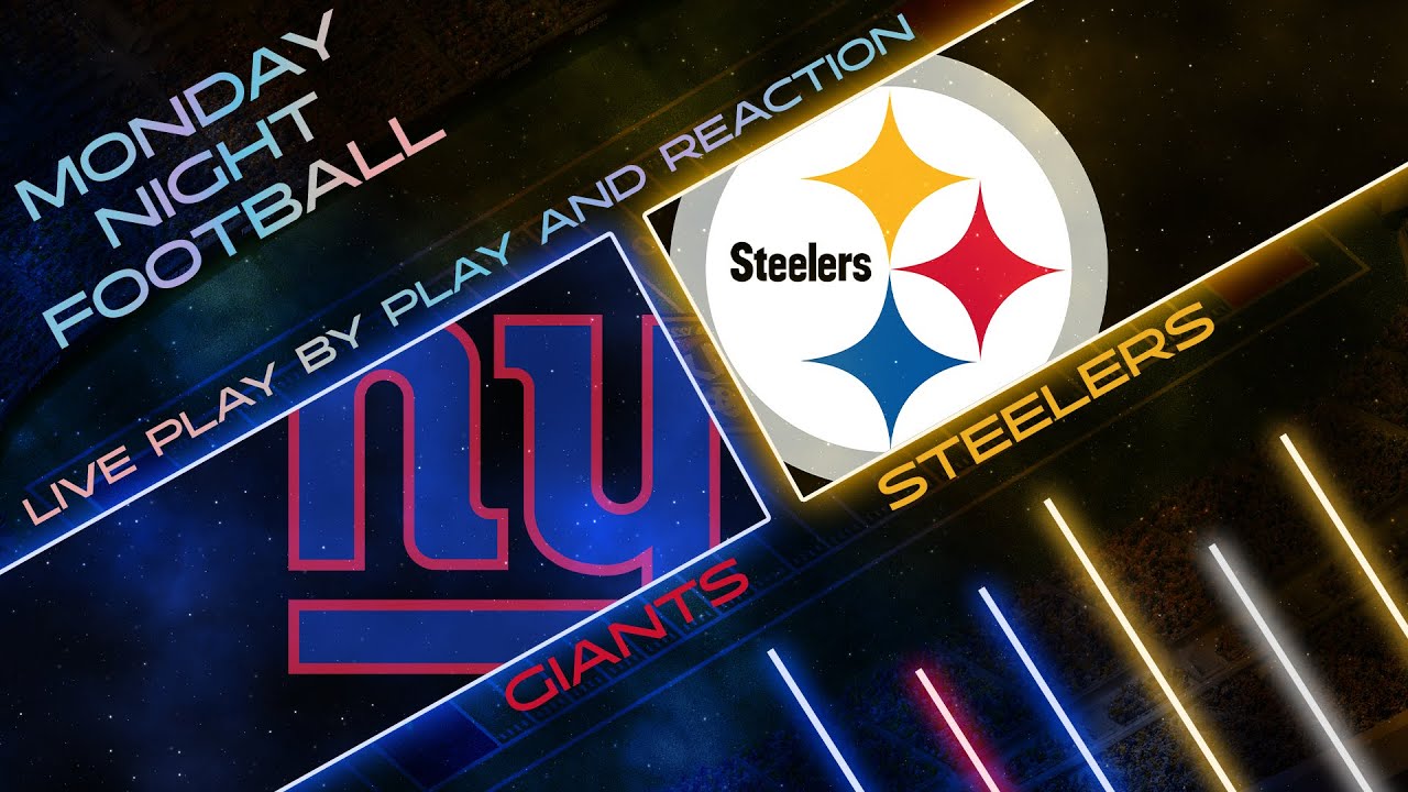 Giants vs Steelers Live Play by Play & Reaction