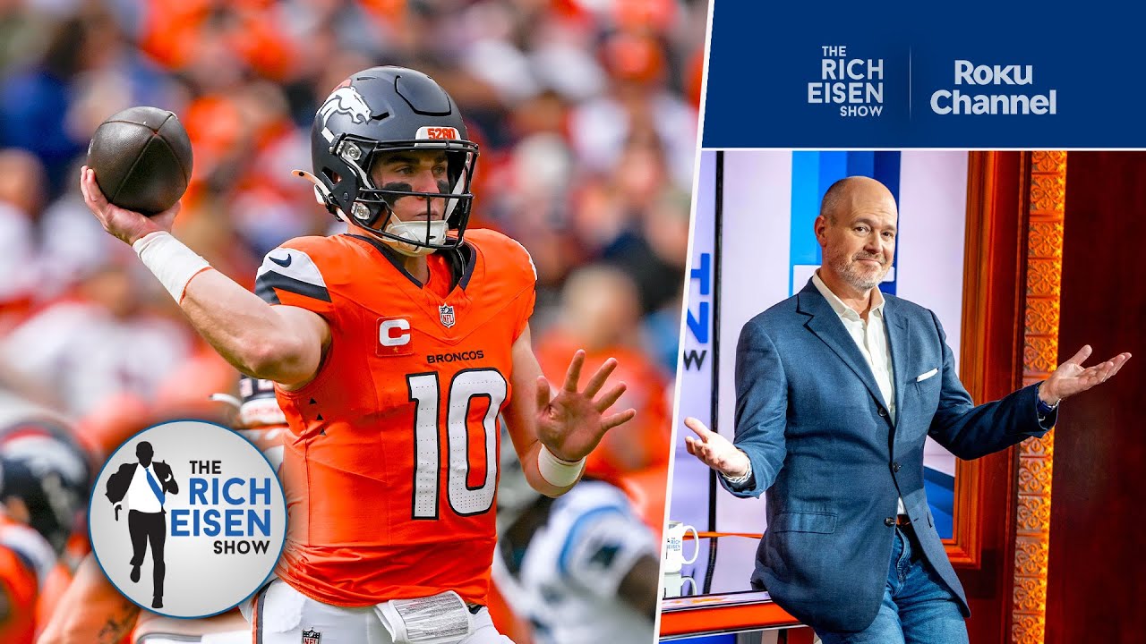 “Told You So!” – Rich Eisen’s Message to Denver Broncos Fans about Bo Nix | The Rich Eisen Show