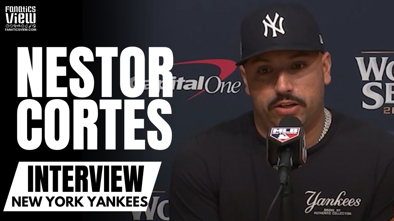 Nestor Cortes Discusses Being Added to World Series Roster, NY Yankees vs. Dodgers World Series