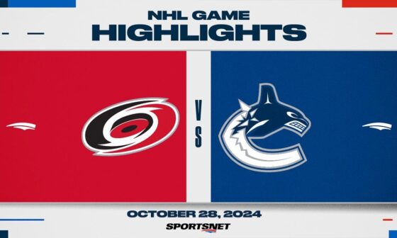 NHL Highlights | Hurricanes vs. Canucks - October 28, 2024