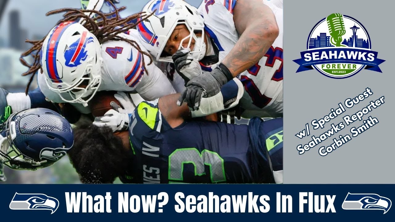 Seattle SEAHAWKS AT CROSSROADS after ugly loss to Bills - ANALYSIS w/ Seahawks reporter Corbin Smith