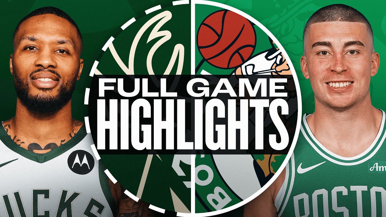 Game Recap: Celtics 119, Bucks 108