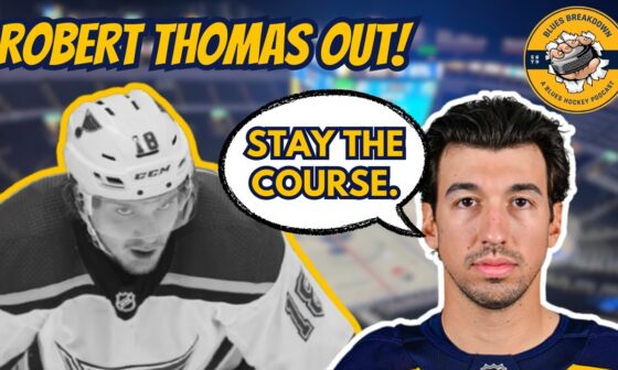 Can the St. Louis Blues withstand the Robert Thomas injury?