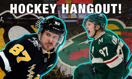 Pittsburgh Penguins vs Minnesota Wild Hangout! (no live game feed)