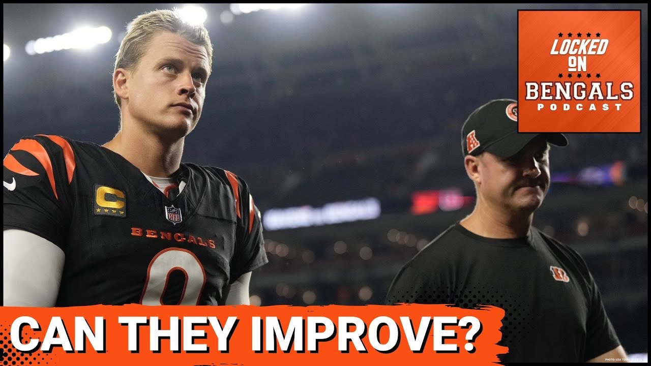 WILL Cincinnati Bengals Improve? How Can They Get Better?