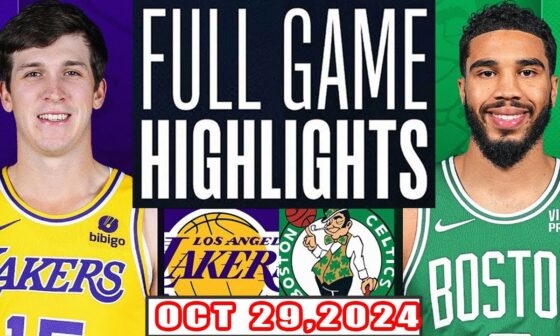 Los Angeles Lakers  Vs Boston Celtics FULL GAME Highlights Oct 29,2024 NBA Season