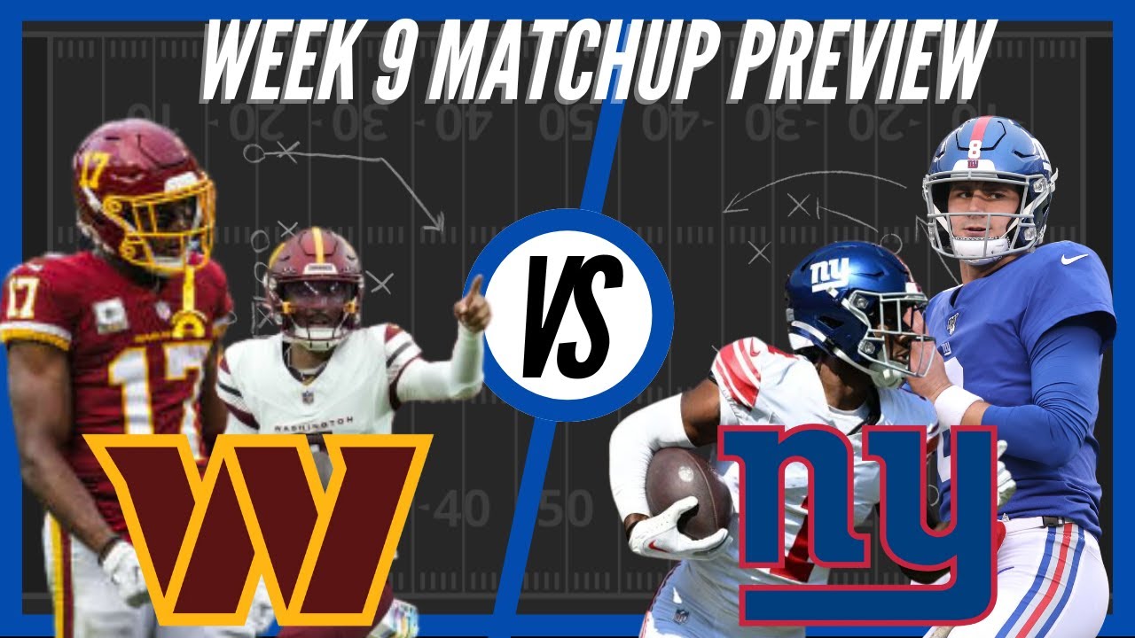 Washington Commanders vs New York Giants | Week 9 Preview