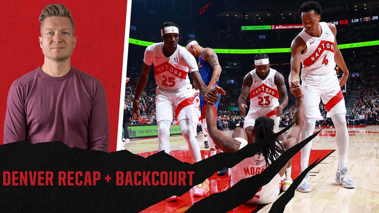 Takeaways from the Game Against Denver and Depth at the Guard Position | Raptors Today