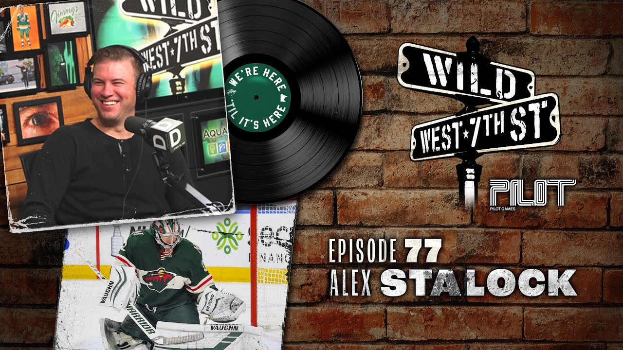 Wild on 7th -  Episode 77:  Alex Stalock, Goalie Goals and Pizza Reviews