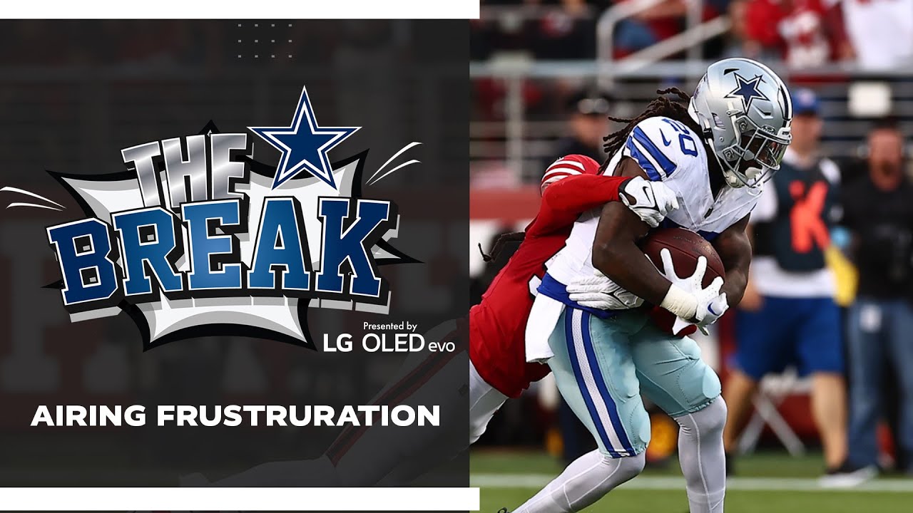 Cowboys Break: Airing Frustration | Dallas Cowboys 2024