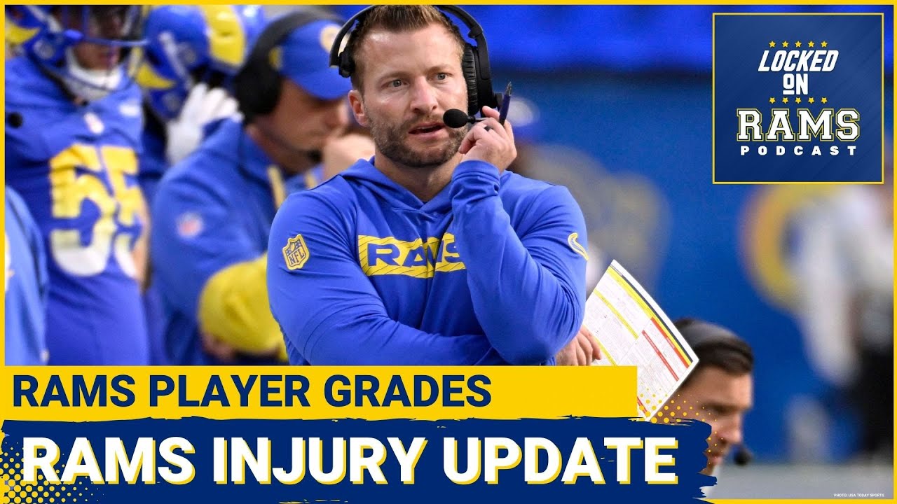 Big Rams Injury Update, Player Grades, Can the Rams Really Win the NFC West?