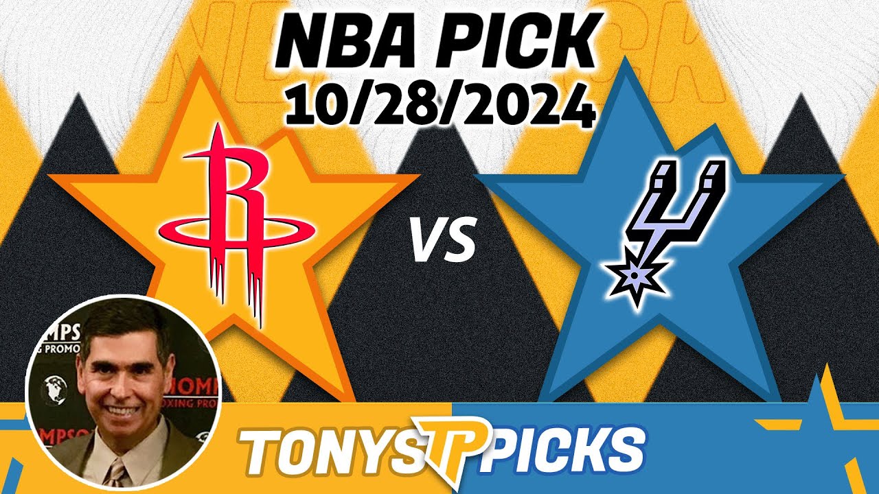 Houston Rockets vs. San Antonio Spurs Pick 10/28/24 NBA Predictions