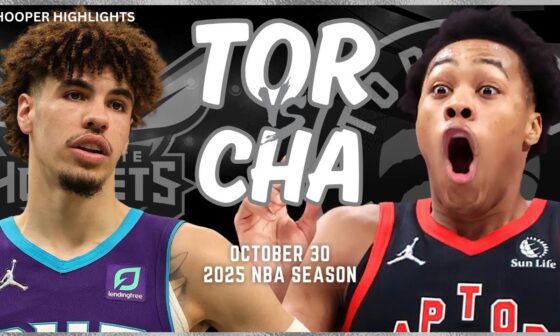 Toronto Raptors vs Charlotte Hornets Full Game Highlights | Oct 30 | 2025 NBA Season