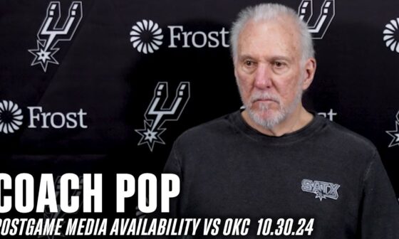 Coach Pop's Postgame vs Oklahoma City Thunder | 10.30.2024