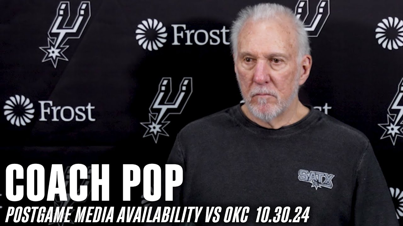 Coach Pop's Postgame vs Oklahoma City Thunder | 10.30.2024