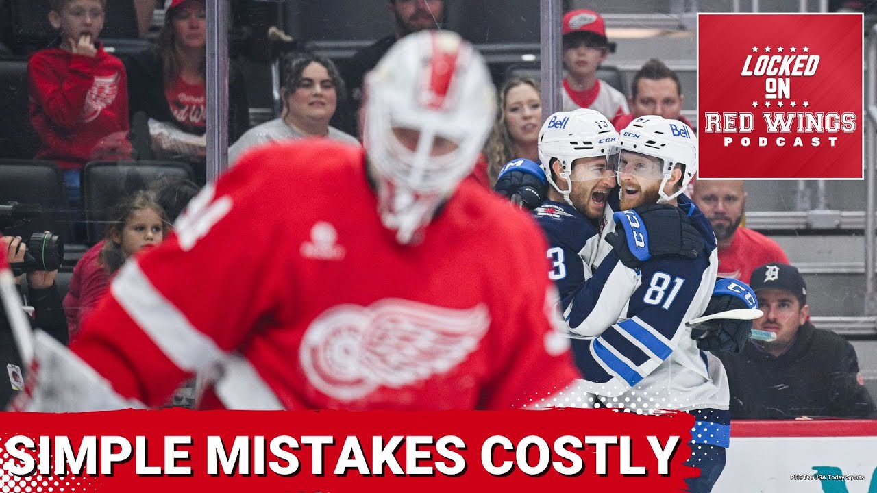 Simple mistakes cost Detroit in pummeling loss to Winnipeg Jets