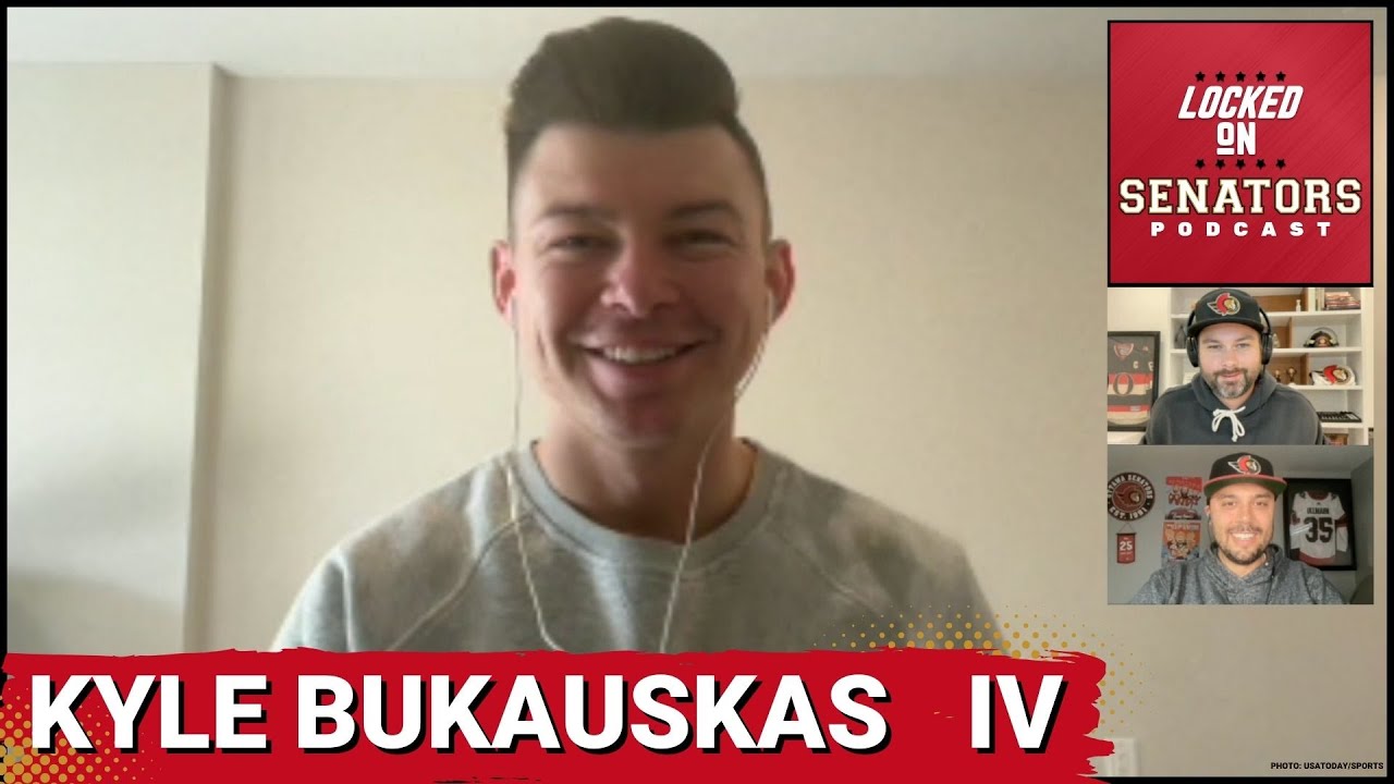 Kyle Bukauskas Interview: Becoming Co-Host Of The 32 Thoughts Podcast + Early Ottawa Senators Takes