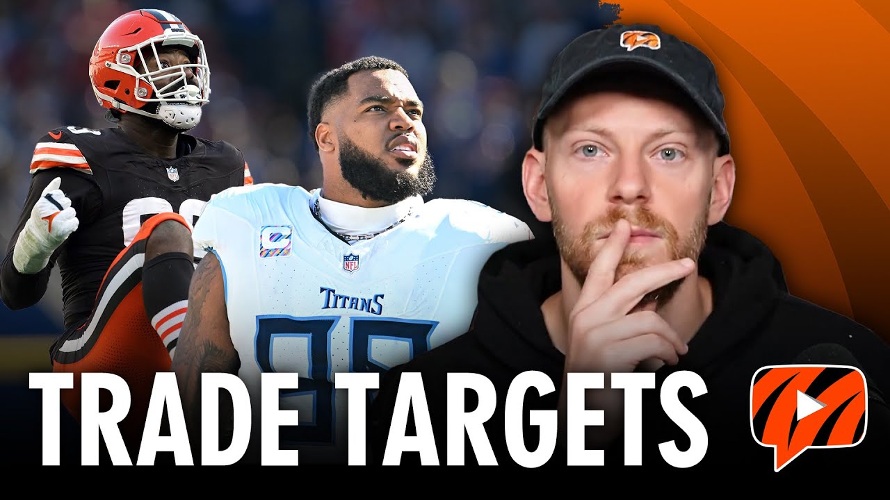 WHO Bengals SHOULD Target Before Trade Deadline