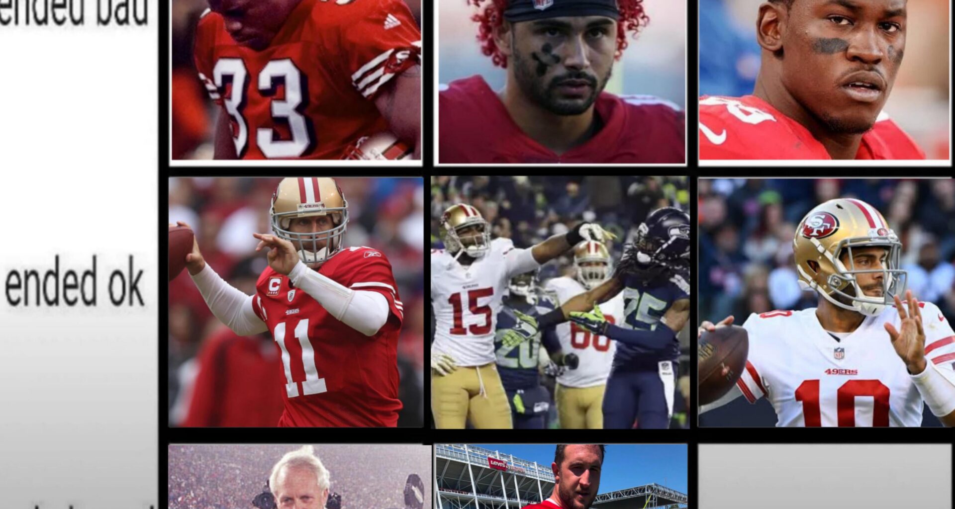 Last poll! The most upvoted comment after 24 hours goes on the board. Yesterday Joe Staley was voted as someone that started ok and ended good. What 49er career started good and ended good?