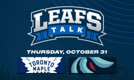 Maple Leafs vs. Kraken LIVE Post Game Reaction | Leafs Talk