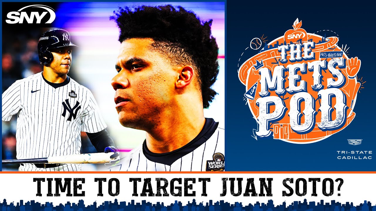 Making the case for the Mets to chase Juan Soto | The Mets Pod | SNY