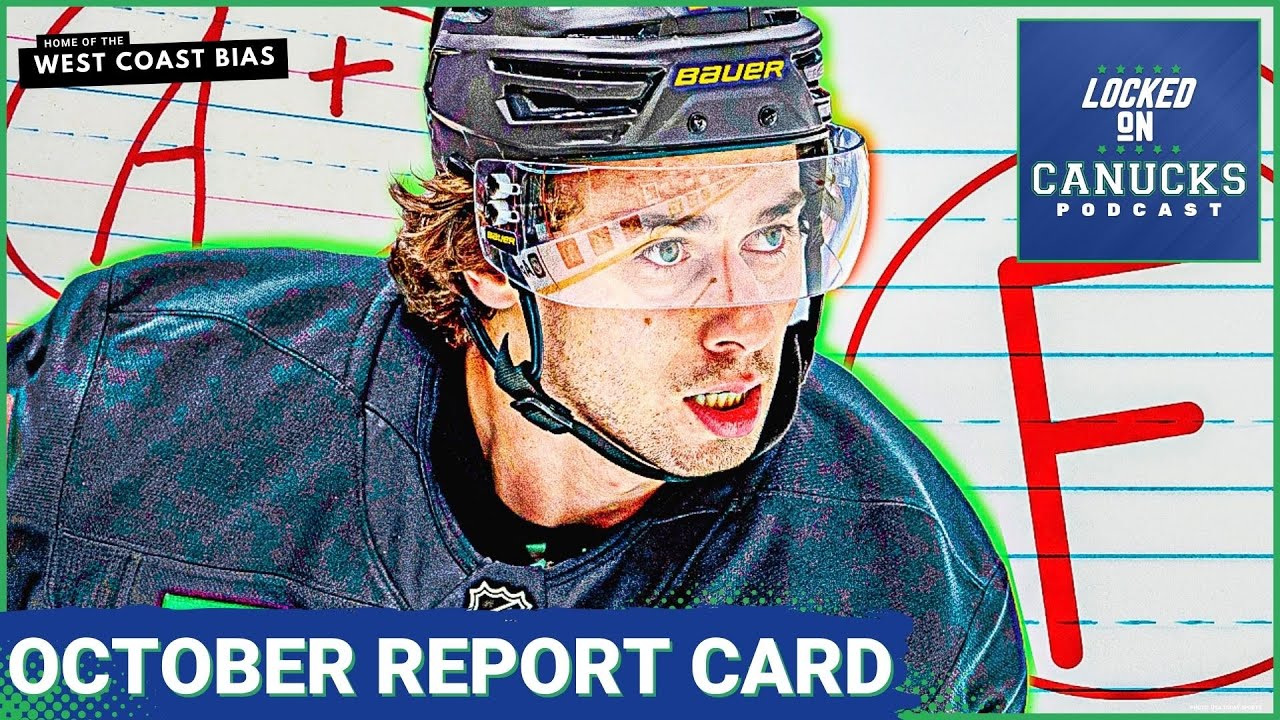 Hughes Excels & DeBrusk Fails: Vancouver Canucks Grades