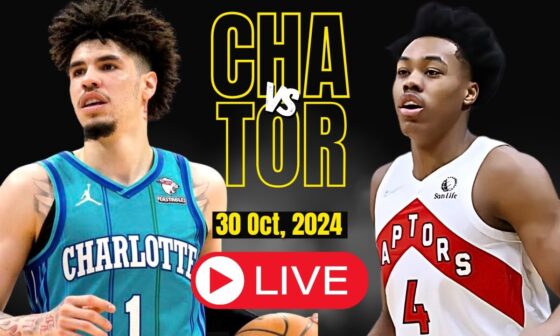 🔴LIVE : Charlotte Hornets Vs Toronto raptors Full Game | NBA Live | Oct 30, 2024