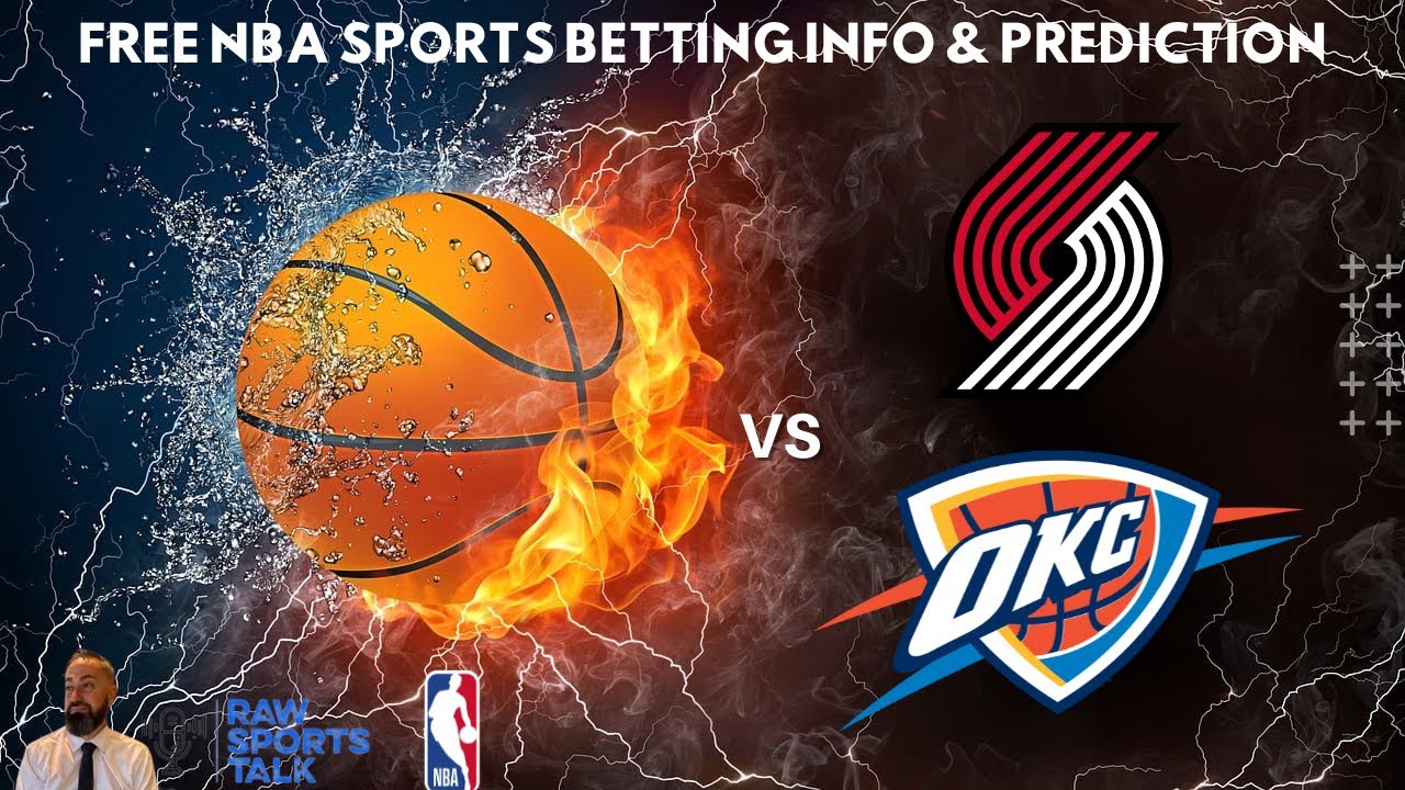 Portland Trail Blazers VS Oklahoma City Thunder : NBA Betting Info For 11/1/24