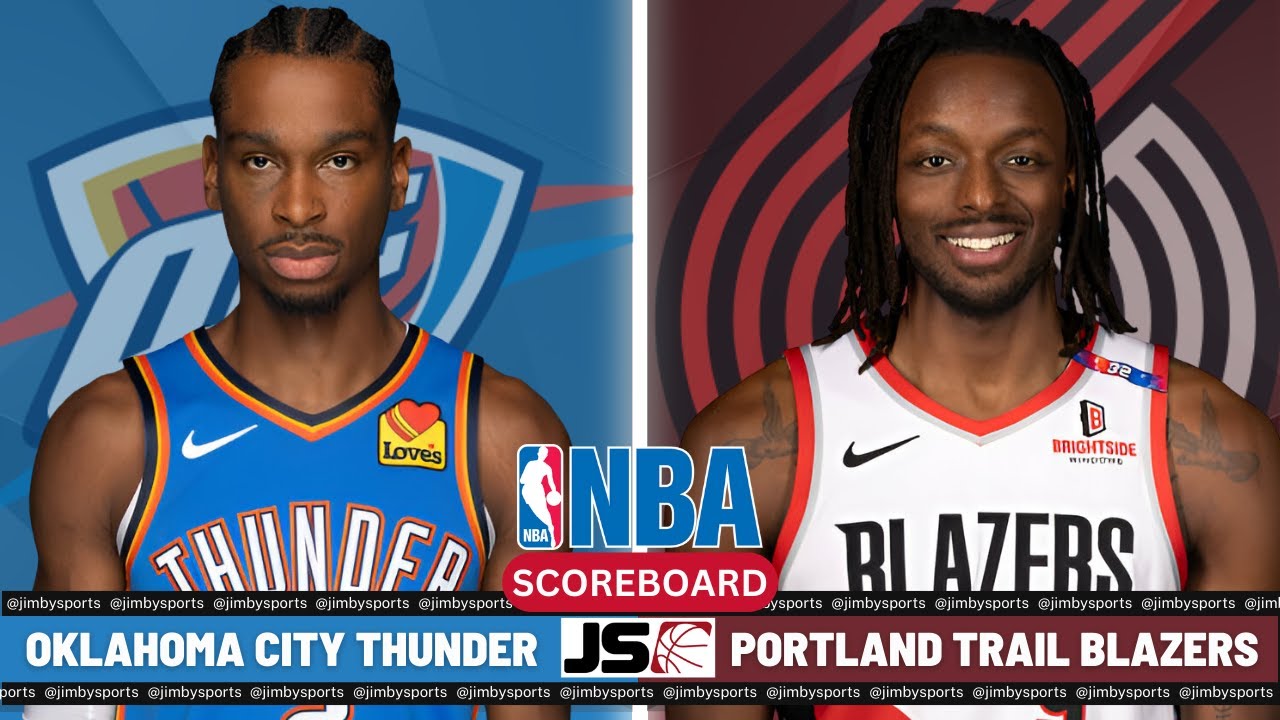 Oklahoma City Thunder Vs Portland Trail Blazers | NBA Live Play-By-Play Scoreboard 2024