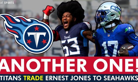 TRADE ALERT 🚨: Titans Trade Ernest Jones IV To Seahawks For Jerome Baker & Draft Pick | Titans News