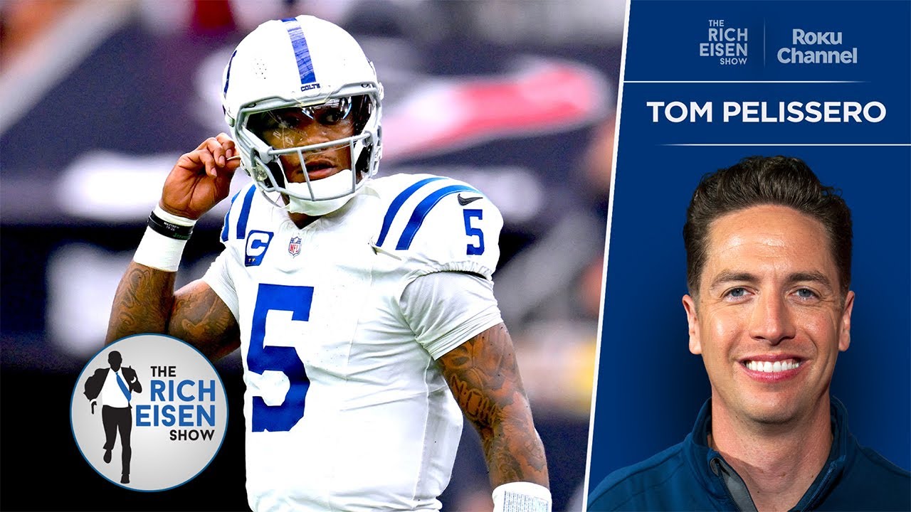 NFL Insider Tom Pelissero: Why the Colts Benched Anthony Richardson | The Rich Eisen Show