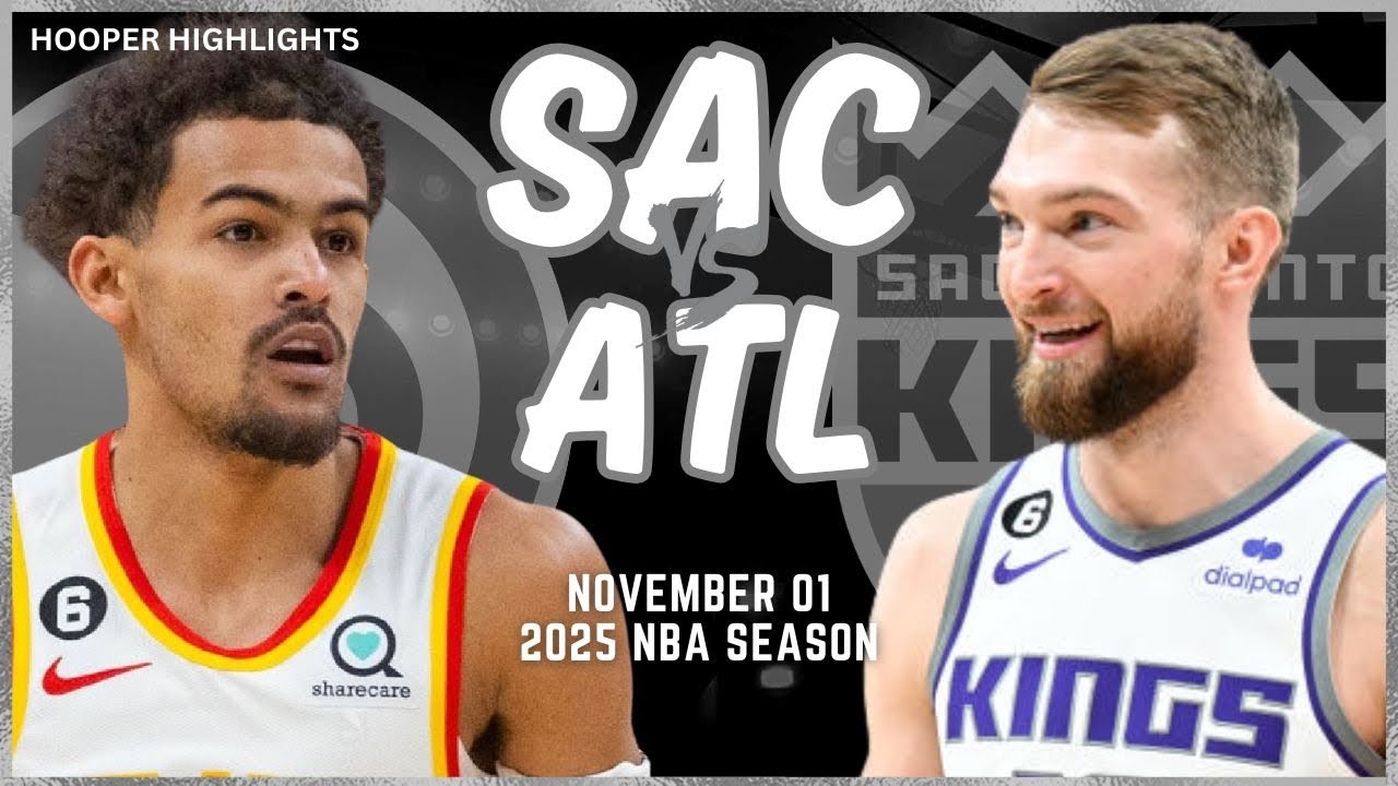 Sacramento Kings vs Atlanta Hawks Full Game Highlights | Nov 1 | 2025 NBA Season