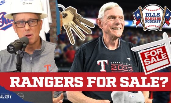 Should Ray Davis SELL the Texas Rangers? | DLLS Rangers Podcast