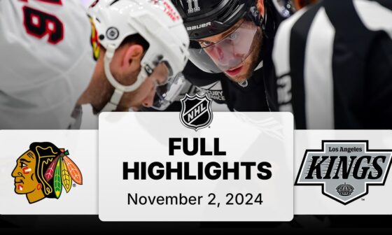 NHL Highlights | Blackhawks vs. Kings - November 2, 2024