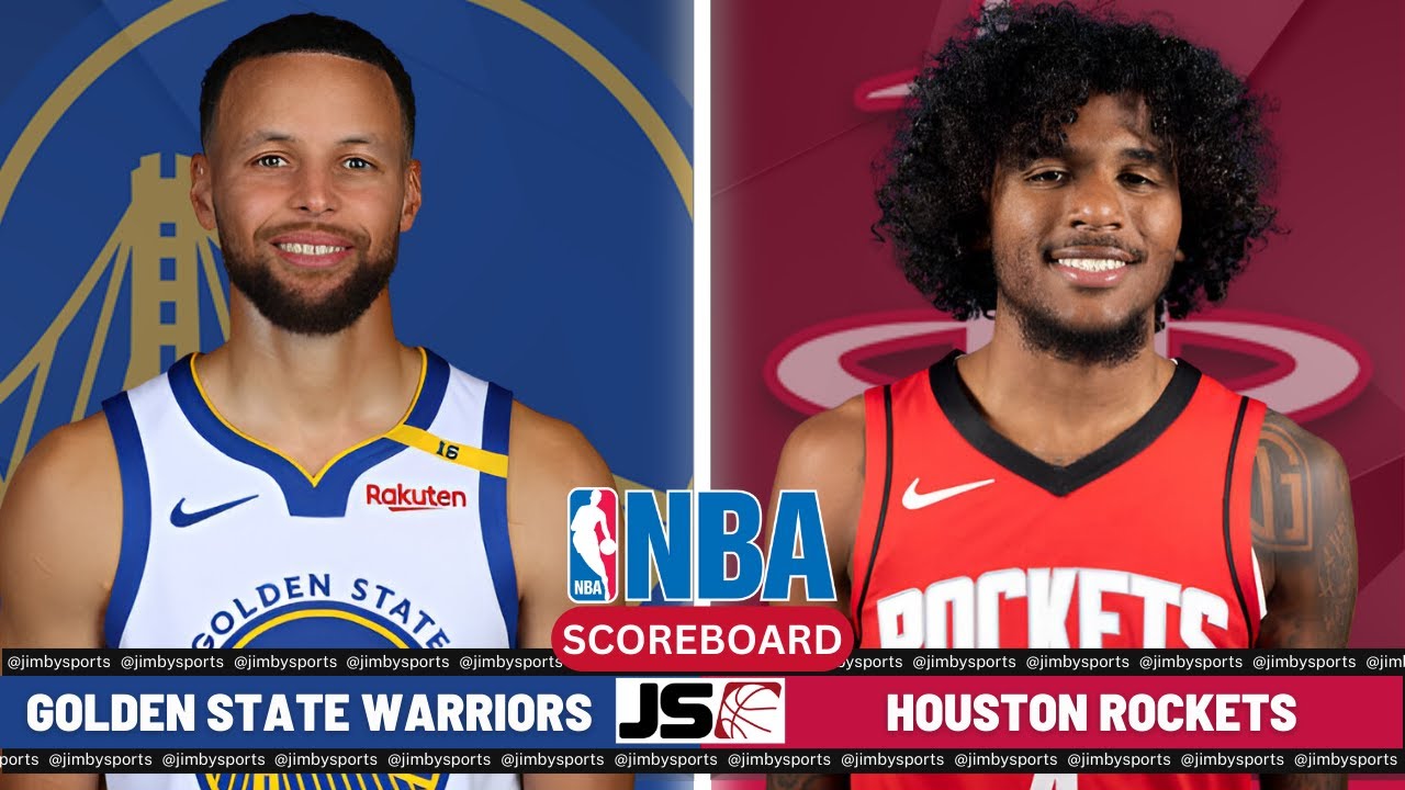 Golden State Warriors Vs Houston Rockets | NBA Live Play-By-Play Scoreboard 2024