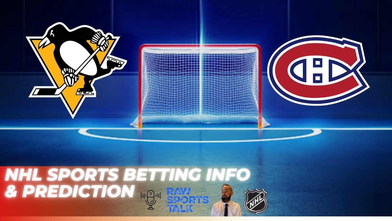 Pittsburgh Penguins VS Montréal Canadiens : NHL Betting Info For 11/2/24