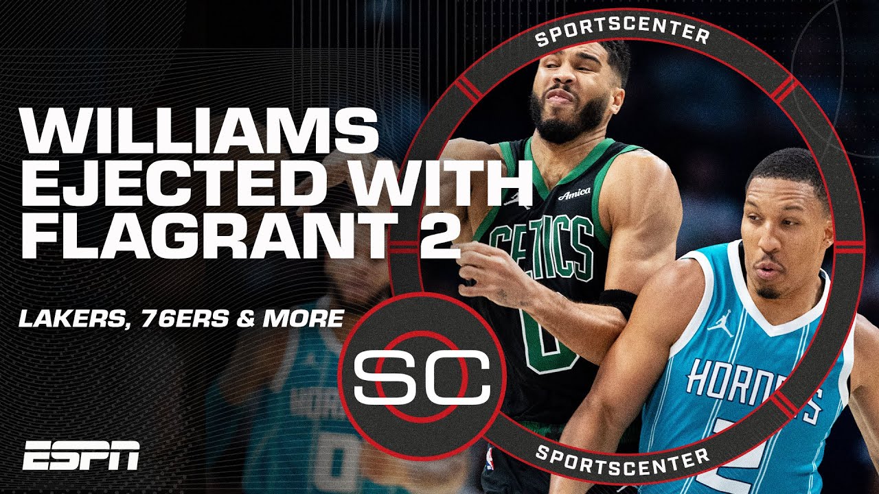 REACTION to Grant Williams flagrant foul on Tatum, Embiid & PG-13 out + LeBron James | SportsCenter