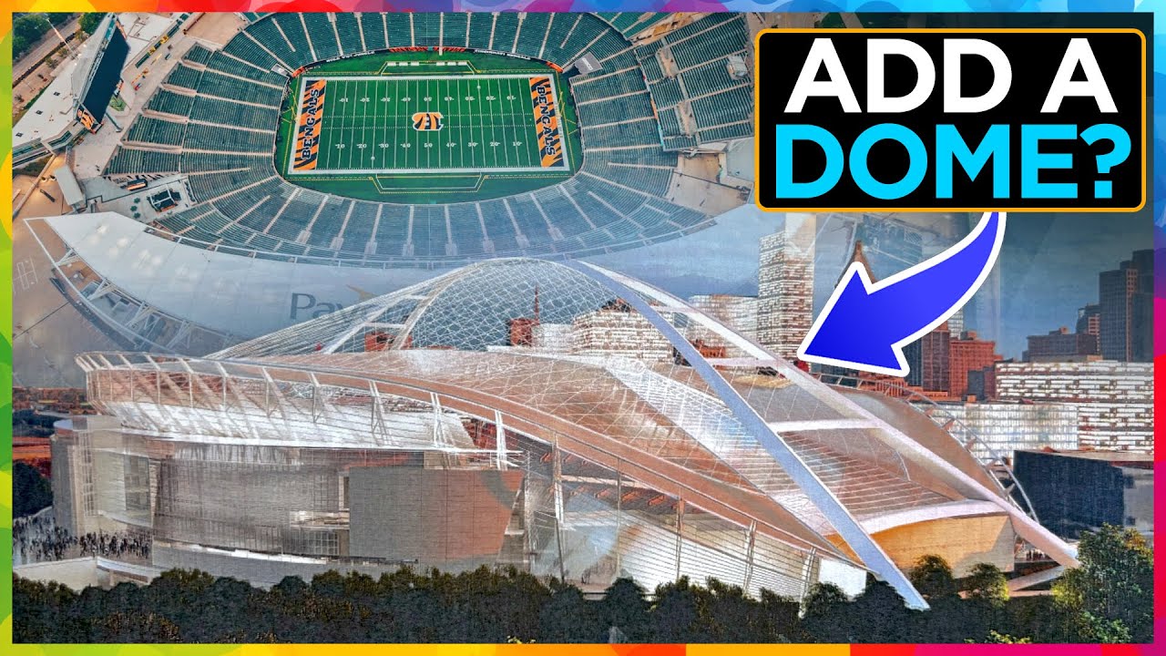 Will Cincinnati Bengals stadium add $1B ROOF?