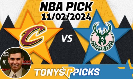 Cleveland Cavaliers vs. Milwaukee Bucks Pick 11/2/24 NBA Betting Pick