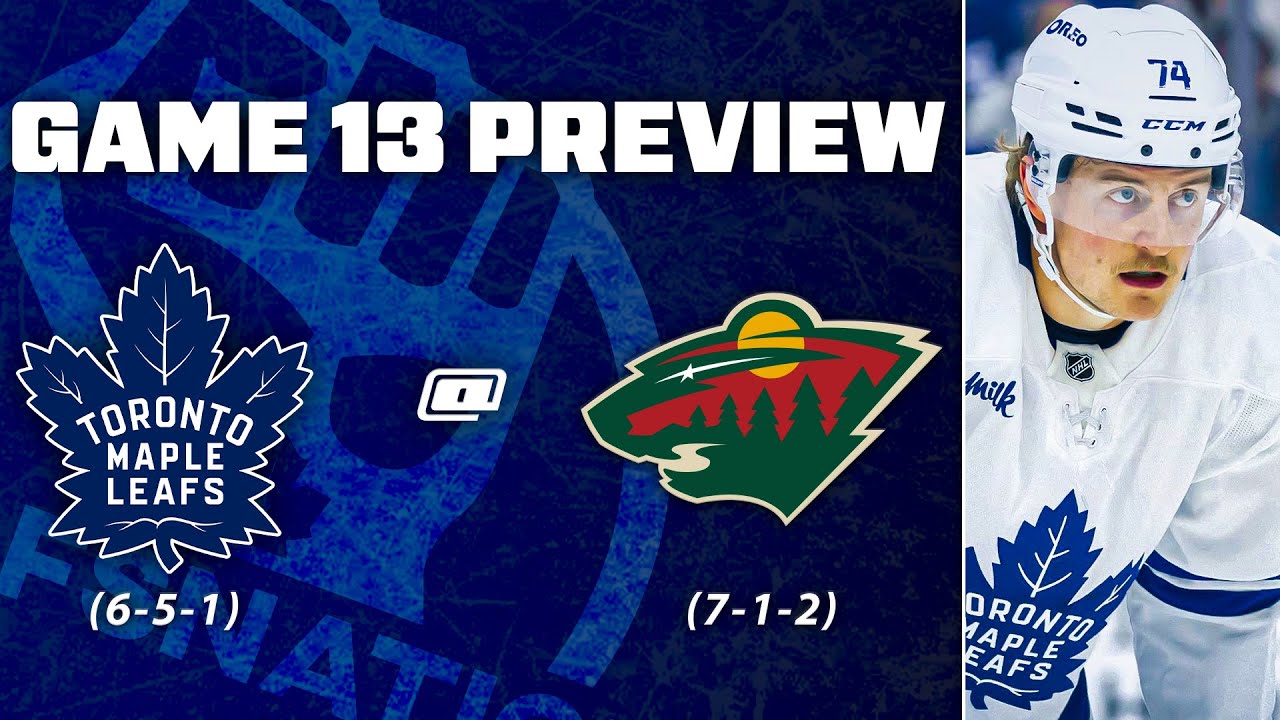 Maple Leafs at Minnesota Wild - Game 13 Preview & Bets