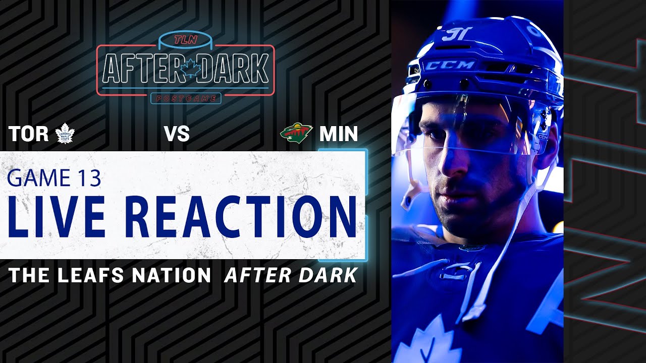 Maple Leafs at Minnesota Wild LIVE POST GAME | Game 13 Reaction